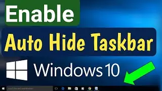 How to Enable Auto Hide Taskbar in windows 10