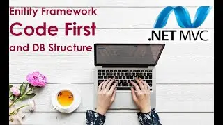 1. Database Design-Entity Framework Code First (Asp.net MVC)