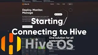Getting Started & Connecting to HiveOS