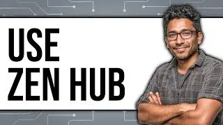 How to Use ZenHub 2025 (Updated 2025)