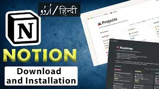 Notion Download, Installation and Setup Tutorial - in اردو / हिंदी` [Hindi]