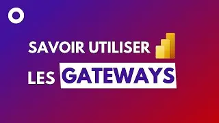 Power BI GATEWAY - Installation Et Configuration