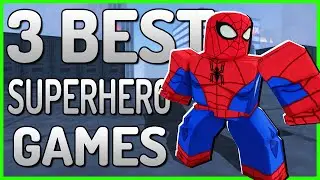 Top 3 Best Roblox Superhero Games to Play in 2023