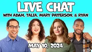 Live Chat + Games with Adam, Talia, MP, and Ryan!
