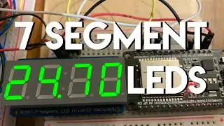 ESP32: How to Setup Adafruit 7 Segment LED Display w/I2C Backpack