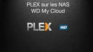 WD My CLoud et Plex Media Server [SITEWEB]