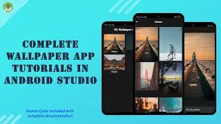 Android Studio Complete HD Wallpaper App Tutorials | Create HD Wallpaper App in Android Studio