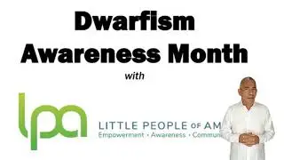 Dwarfism Awareness Month