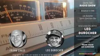 1946 • Baseball Clip • Leo Durocher discusses World Series Radio Broadcast