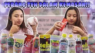 NYOBAIN TEH DALAM KEMASAN MENCARI YANG TERENAK!!