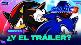 ¿Y EL TRÁILER DE SONIC 3 LA PELÍCULA?