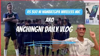 300rs ni  wireless mic gasua rabo nasongba || Iarangni Robol kalakoba niatna moh 🔥🔥