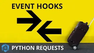 Python Requests | Event Hooks