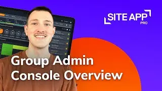 The Group Admin Console Overview