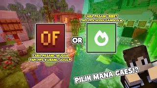 Jadi Mending Pake Optifine Atau Sodium?🤔