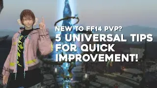 5 Universal FF14 PvP Tips For Beginners