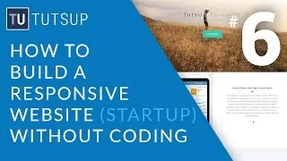 How to Build a Responsive Website without Coding - Setup MailChimp for email sign ups (p06)