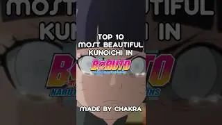 Top 10 Most Beautiful Kunoichi in Boruto