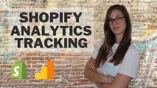 How to Implement GOOGLE ANALYTICS TRACKING ON SHOPIFY IN 2020: two methods + how to verify