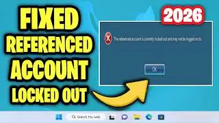 The referenced account is currently locked out and may not be logged on to Error in Win - Solved