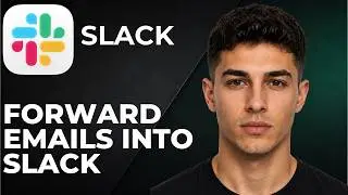 How to Forward Emails Into Slack  (Step by Step Tutorial 2026)