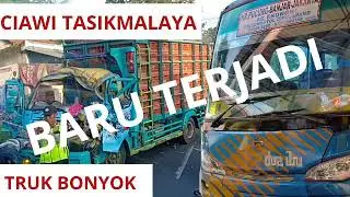 Truk Hancur! Kejadian Terhangat di Ciawi Tasikmalaya yang terekam dari bus