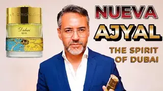 NUEVA AJYAL - THE SPIRIT OF DUBAI