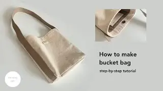 How to make a bucket bag | easy step-by-step tutorial!