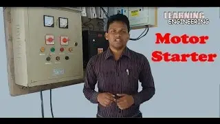 Motor starter│ 3 phase motor starter│ Learning Engineering│