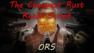 ORS The CHEAPEST Rust Recoil Script/Macro | Auto Clicker | AFK Bypass | 1:1 Recoil Control and More!
