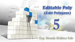 05- Editable poly in 3ds max (ٍEdit Polygons)