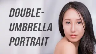 Double Umbrella Lighting with Speedlights for Female Beauty Portrait Photography