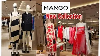 MANGO WOMEN'S NEW COLLECTION SUMMER-FALL  AUGUST 2024