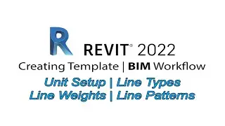 02 - Unit Setup | Line type | Line weights | Line Pattern