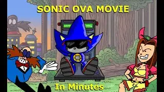 Sonic OVA in 8+ minutes (Sonic the movie parody)