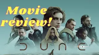 Dune - short movie review