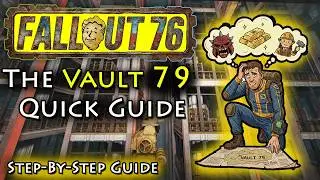 Fallout 76 - Vault 79 Get there fast in 2026 - Complete Guide