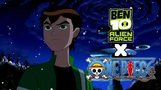 I put One Piece's music on Ben 10