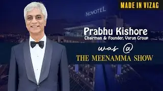 PRABHU KISHORE  @THE  MEENAMMA SHOW | MADE IN VIZAG series 01   | 08 MAR 24 |  5:00 PM