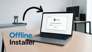 Download Microsoft Project Offline Installer on Windows