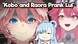 Kobo pretend to be Raora and successfully pranks Lui !
