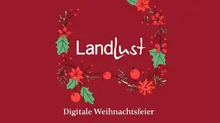 Einladung zur Digitalen Landlust Weihnachtsfeier am 12. November