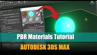 Mastering Autodesk 3DS Max: A Beginner's Guide To Materials: 04 Physically Based Rendering Materials