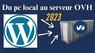 Migrer un site wordpress en local vers son hébergeur ovh en 2023