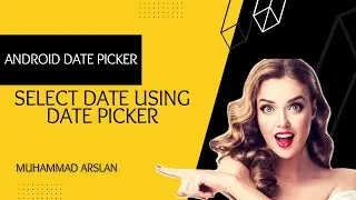 How To Select Date using Date Picker