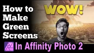 How to make Green Screen for Movies using Affinity Photo 2