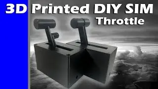 3D Printed Flight Simulator Throttles