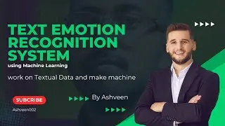 Text Emotion Recognition system || machine Learning || ml project || python || Data Science project