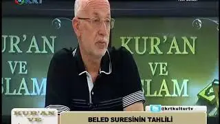 196.Bölüm-Beled (Belde,Şehir) Sûresi-1.Bölüm.