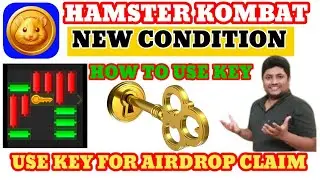 HAMSTER KOMBAT 🧩 How to use Key 🗝️ Use key for Airdrop Claim,new big biggest update